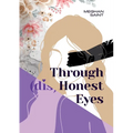 Through (dis)Honest Eyes