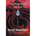 The Physics of Sorrow
