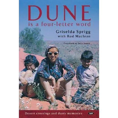 Dune is a Four-letter Word