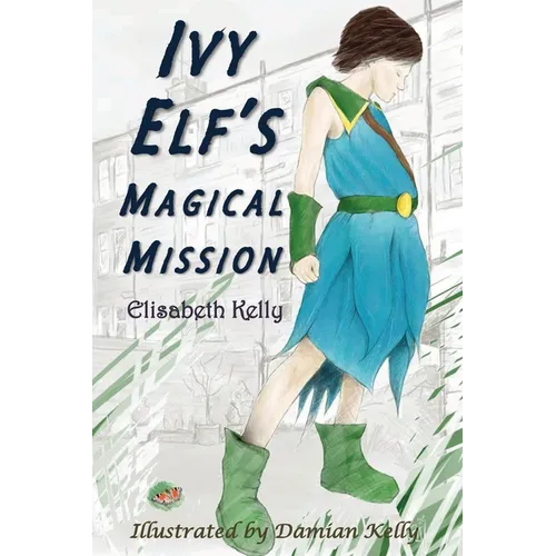 Ivy Elf's Magical Mission