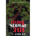 Fixing Sophie Rue