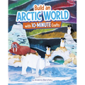 Build an Arctic World with 10-Minute Crafts