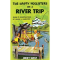The Happy Hollisters on a River Trip