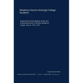 Resiliency Factors Amongst College Students