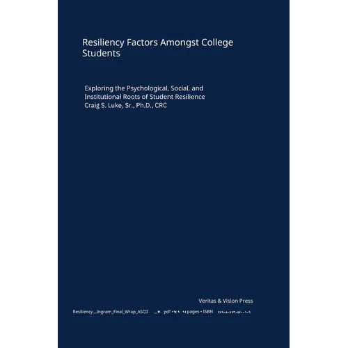 Resiliency Factors Amongst College Students