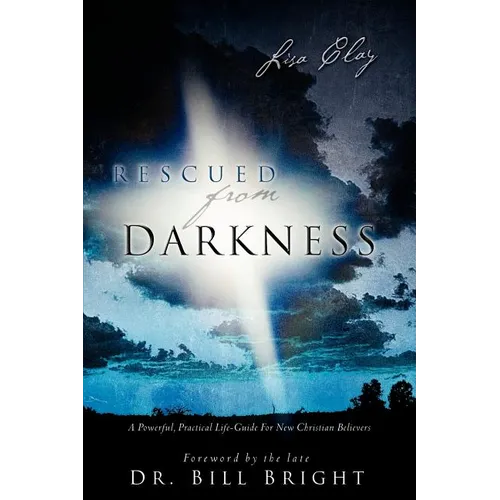 Rescued from Darkness