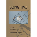 Doing Time: Papers from Framingham Prison