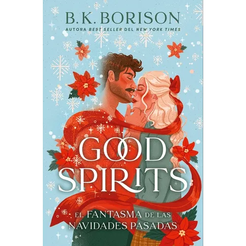 Good Spirits (Spanish Edition)