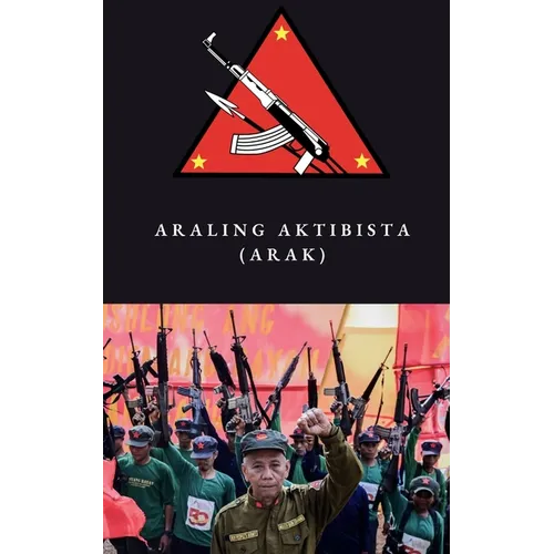 Araling Aktibista (ARAK, Activist Study)