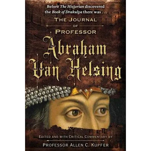 The Journal of Professor Abraham Van Helsing