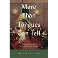 More Than Tongues Can Tell: Theological Generosity in Black Pentecostal Thought