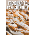 French Apple Cake Cookbook