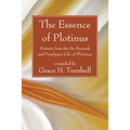 The Essence of Plotinus