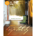 Radical Hospitality: Benedict's Way of Love: Benedict's Way of Love, 2nd Edition
