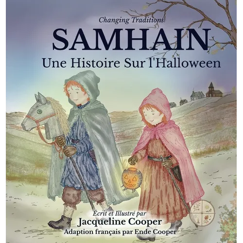 Samhain: Une Histoire Sur l'Halloween