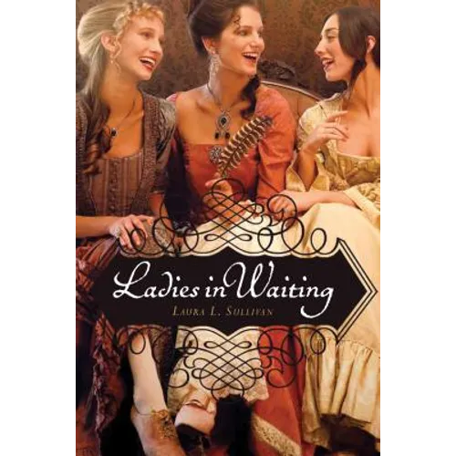 Ladies in Waiting