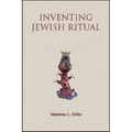 Inventing Jewish Ritual
