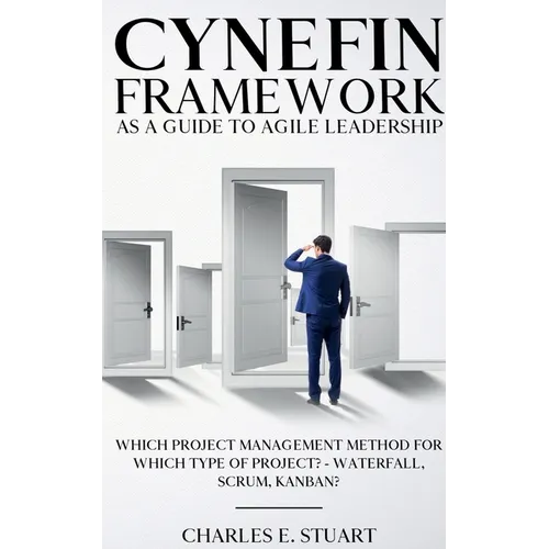Cynefin-Framework as a Guide to Agile Leadership