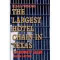 Texas Prisons: The Largest Hotel Chain in Texas