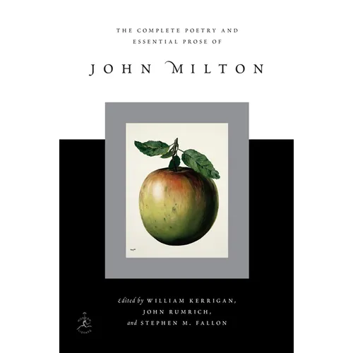 Complete Poetry and Essential Prose of John Milton