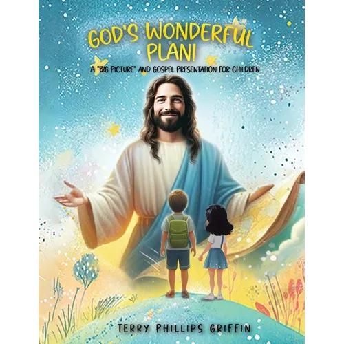 God's Wonderful Plan!
