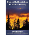 Beneath the Ashes