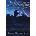 Last Ghost at Gettysburg