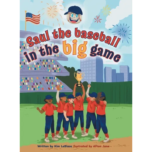 Saul the Baseball in the Big Game