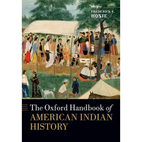Oxford Handbook of American Indian History