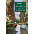 Mountain Men and Fur Traders of the Far West: Eighteen Biographical Sketches