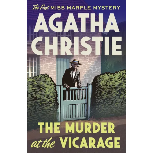 The Murder at the Vicarage: The First Miss Marple Mystery