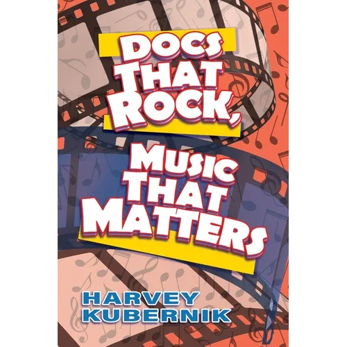 Docs That Rock, Music That Matters
