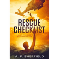 Rescue Checklist: Ready to Answer So Others May Live