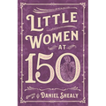 Little Women at 150