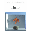 Think: A Compelling Introduction to Philosophy