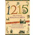 1215: The Year of Magna Carta