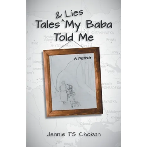 Tales & Lies My Baba Told Me