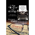 I Was Write All Along: The Need to Write Came Early