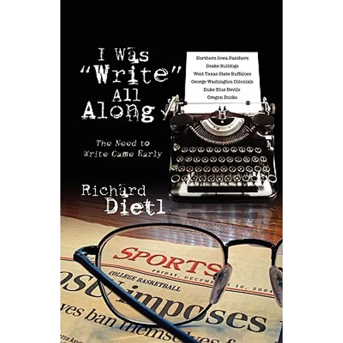 I Was Write All Along: The Need to Write Came Early