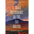 A Small Disturbance on the Far Horizon