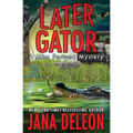 Later Gator