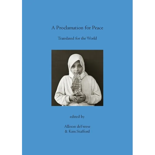 A Proclamation for Peace: Translated for the World