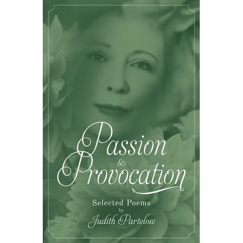 Passion & Provocation: Selected Poems