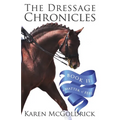 A Matter of Feel: Book II of The Dressage Chronicles