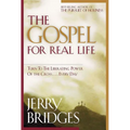 The Gospel for Real Life: Turn to the Liberating Power of the Cross...Every Day