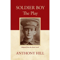 Soldier Boy The Play