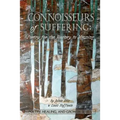 Connoisseurs of Suffering: Poetry for the Journey to Meaning