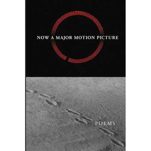 Now A Major Motion Picture: Poetry in Dialogue with the Book of Changes