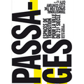Passages: Transitional Spaces for the 21st-Century City, Espaces de Transition Pour La Ville Du 21e Siècle