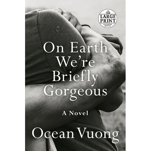 On Earth We're Briefly Gorgeous